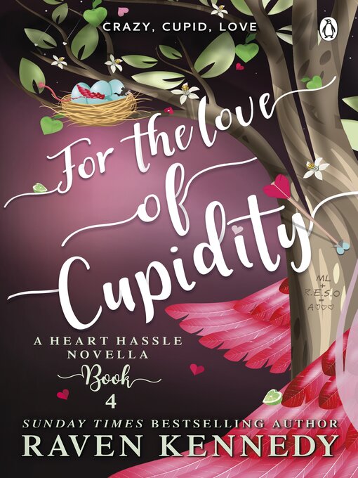 Title details for For the Love of Cupidity by Raven Kennedy - Wait list